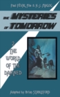 Image for The Mysteries of Tomorrow (Volume 2) : The World of the Damned