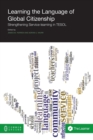 Image for Learning the Language of Global Citizenship : Strengthening Service-Learning in TESOL