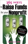 Image for 365 Ways to Raise Funds for Your Nonprofit
