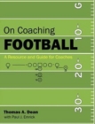 Image for On Coaching Football : A Resource and Guide for Coaches