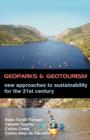 Image for Geoparks and Geotourism : New Approaches to Sustainability for the 21st Century