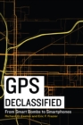 Image for GPS Declassified: From Smart Bombs to Smartphones