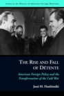 Image for Rise and Fall of Detente