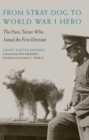 Image for From stray dog to World War I hero  : the Paris terrier who joined the First Division