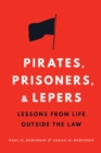 Image for Pirates, Prisoners, and Lepers