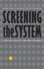 Image for Screening the System
