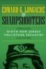 Image for The sharpshooters: a history of the Ninth New Jersey Volunteer Infantry in the Civil War