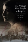 Image for The Woman Who Fought an Empire