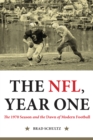 Image for NFL, Year One: The 1970 Season and the Dawn of Modern Football