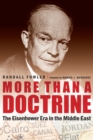 Image for More Than a Doctrine : The Eisenhower Era in the Middle East