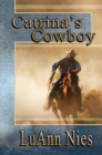 Image for Catrina&#39;s Cowboy
