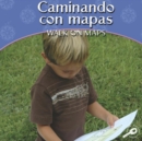 Image for Caminando con mapas: Walk On Maps