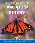 Image for Ciclo de vida de una mariposa monarca: Life Cycle of A Monarch Butterfly