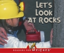 Image for Let&#39;s Look At Rocks