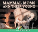 Image for Mammal Moms and Their Young
