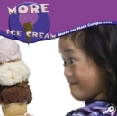 Image for More Ice Cream: Words For Math Comparisons