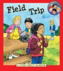 Image for Field trip: a story about sharing