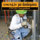 Image for Energia por dondequiera: Energy Everywhere