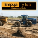 Image for Empuja y hala: Pushes and Pulls