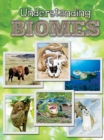 Image for Understanding Biomes