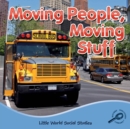 Image for Moving People, Moving Stuff