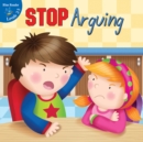 Image for Stop Arguing!