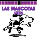 Image for Las Mascotas: Pets