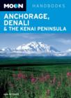 Image for Moon Anchorage, Denali &amp; the Kenai Peninsula