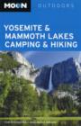 Image for Moon Yosemite &amp; Mammoth Lakes Camping &amp; Hiking