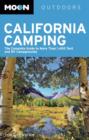Image for Moon California Camping : The Complete Guide to More Than 1,400 Tent and Rv Campgrounds