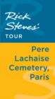 Image for Rick Steves&#39; Tour: Pere Lachaise Cemetery, Paris