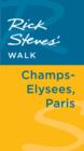 Image for Rick Steves&#39; Walk: Champs-Elysees, Paris