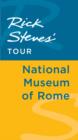 Image for Rick Steves&#39; Tour: National Museum of Rome