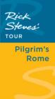 Image for Rick Steves&#39; Tour: Pilgrim&#39;s Rome