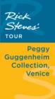 Image for Rick Steves&#39; Tour: Peggy Guggenheim Collection, Venice