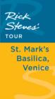 Image for Rick Steves&#39; Tour: St. Mark&#39;s Basilica, Venice