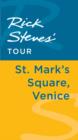 Image for Rick Steves&#39; Tour: St. Mark&#39;s Square, Venice