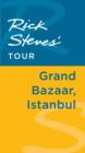 Image for Rick Steves&#39; Tour: Grand Bazaar, Istanbul