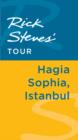 Image for Rick Steves&#39; Tour: Hagia Sophia, Istanbul