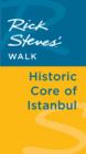 Image for Rick Steves&#39; Walk: Historic Core of Istanbul