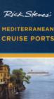 Image for Rick Steves&#39; Mediterranean Cruise Ports