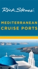 Image for Rick Steves&#39; Mediterranean Cruise Ports