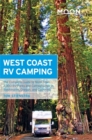 Image for Moon West Coast RV Camping (4th ed) : The Complete Guide to More Than 2,300 RV Parks and Campgrounds in Washington, Oregon, and California