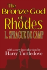 Image for The Bronze God of Rhodes