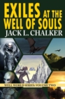 Image for Exiles at the Well of Souls (Well World Saga