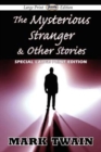 Image for The Mysterious Stranger &amp; Other Stories (Large Print Edition)