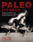 Image for Paleo Fitness : A Primal Training and Nutrition Program to Get Lean, Strong and Healthy