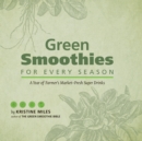 Image for Green Smoothies for Every Season