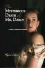 Image for The Mysterious Death of Mr. Darcy: A Pride and Prejudice Mystery