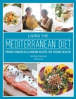 Image for The modern Mediterranean diet: the delicious way to eat, drink and live well